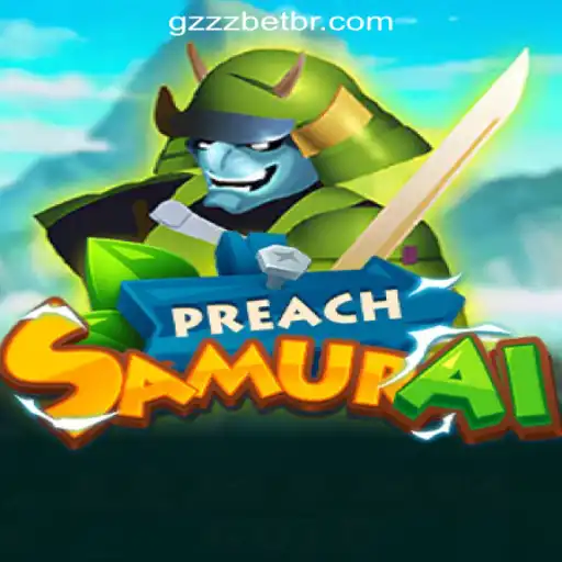 Discover the Epic Adventure of PreachSamurai: Explore the Latest Gambling Delight with GZZZ.COM Oficial Slots Brasil #1